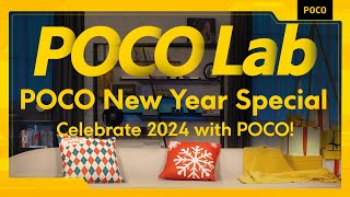 Celebrate 2024 with POCO  New year special  POCO Lab [upl. by Jo-Anne]