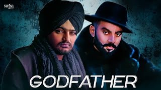 Sidhu Moosewala  Sippy Gill  GODFATHER  Deep Jandu  New Punjabi Songs 2019  Sippy vs Sidhu [upl. by Travis]