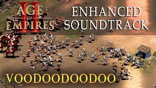 Age of Empires II  Enhanced Soundtrack  14 Voodoodoodoo [upl. by Rubina]