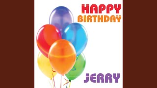 Happy Birthday Jerry Single [upl. by Drawyeh]