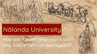 The History of Nalanda University Complete Story from Ideation to Demolition [upl. by Olaznog]