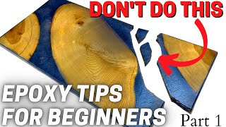 Epoxy How To  5 Tips amp Tricks For Beginners [upl. by Lamak]