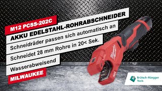 MILWAUKEE® M12 PCSS Akku Edelstahl Rohrabschneider  schnelle staub und funkenfreie Schnitte [upl. by Yeldar]