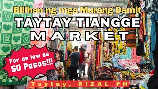 Walking Tour Inside the Cheapest RTW Stores in TAYTAY TIANGGE MARKET in Rizal Province [upl. by Cartwell]