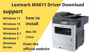 Lexmark MX611 Driver Download and Setup Windows 11 Windows 10Mac 13 Mac 12 Mac 11 [upl. by Werra769]