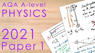 AQA 2021 Paper 1  Alevel Physics Past Paper [upl. by Witha39]