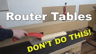 Why you DONT do this on Router Tables [upl. by Esilrac]