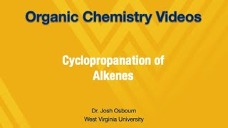 Cyclopropanation of Alkenes [upl. by Aikat205]