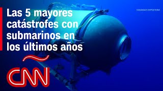 Las 5 mayores catástrofes con submarinos en los últimos años [upl. by Hazlip208]