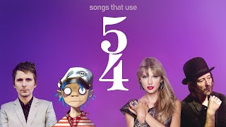 Songs that use 54 time [upl. by Nigel]