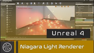 UE4  Niagara Light Renderer [upl. by Eeldarb]