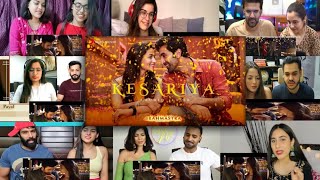 Kesariya  Brahmastra  song Reaction Mashup  Ranbir  Pritam  Arijit Singh  Only Reactions [upl. by Nawed276]