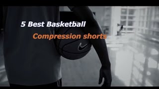 5 Best Basketball Compression Shorts Review [upl. by Aibsel937]