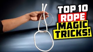 WOW TOP 10 BEST ROPE MAGIC TRICKS REVEALED – FREE TUTORIALS [upl. by Eceined]