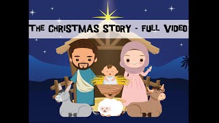 The Christmas Story for Kids  Full Video  Nativity Story  Animated First Christmas [upl. by Magee]