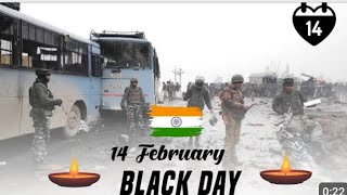 14 february black day status  black day14 february status Pulwama Attack  black day status [upl. by Jennie]