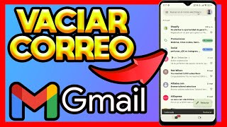 ✅COMO VACIAR MI CORREO GMAIL [upl. by Appel]