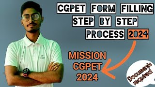 CGPET FORM FILLING STEP BY STEP PROCESS  MISSION CGPET 2024 l DOCUMENTS REQUIRED [upl. by Sivla]