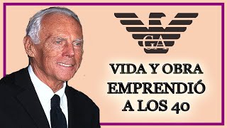 La historia de GIORGIO ARMANI  Emprendió a los 40 años [upl. by Coopersmith386]