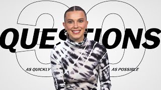 Millie Bobby Brown Answers 30 Questions As Quickly As Possible [upl. by Pence]