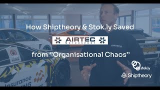 How Shiptheory amp Stokly Saved Airtec Motorsports 5 Hours a day on Shipping Process [upl. by Selhorst]