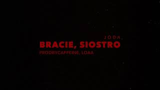 Bracie Siostro [upl. by Lidah]