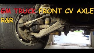 Chevy  GMC Truck Front CV Axle Replacement [upl. by Melc]