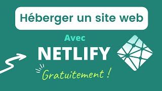 Héberger un site web gratuitement grâce à Netlify [upl. by Eibrad776]