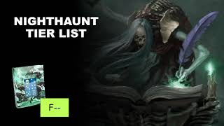 Ultimate Nighthaunt Tier List 👻  Every Nighthaunt Purchase AoS 30 [upl. by Ahsuat]