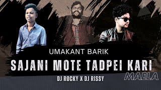 SAJANI MATE TARSEI KARI MAELA  DJ ROCKY X DJ RISSY ANGUL [upl. by Ellinehc]