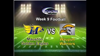 Mauston at Waupun Football 101824 [upl. by Cone]