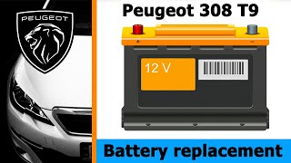 HOW TO REPLACE BATTERY PEUGEOT 308 T9 16 HDI [upl. by Thesda]