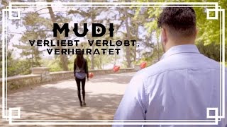 MUDI  Verliebt verlobt verheiratet Offizielles Video [upl. by Selyn]