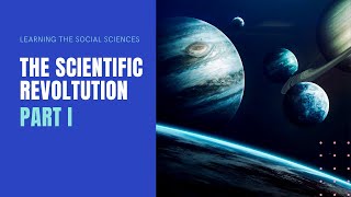 Scientific Revolution Part 1 How it Happened amp Copernicus [upl. by Kingsley]