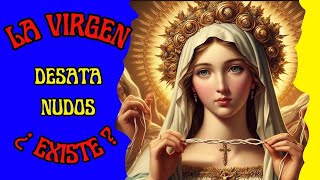 La VIRGEN Desatanudos ¿EXISTE lavirgendesatanudos jesus lavirgendeguadalupe fe viralvideo [upl. by Cott]