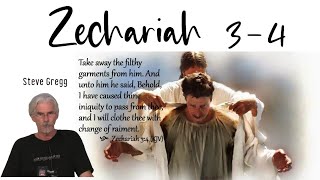 Zechariah 34 by Steve Gregg [upl. by Leizar]