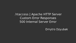 500 Internal Server Error  htaccess Test and Configure [upl. by Odnalref23]