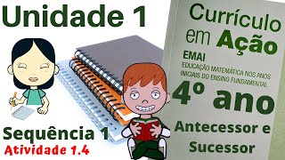 Antecessor e Sucessor EMAI  4º ano  Unidade 1  Sequência 1  Atividade 14 [upl. by Wales]