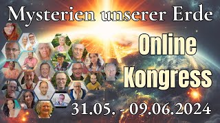 Mysterien der Welt Mysterien unserer Erde  Online Kongress 2024 [upl. by Alra691]