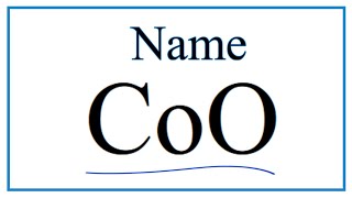 How to Write the Name for CoO [upl. by Heilman]