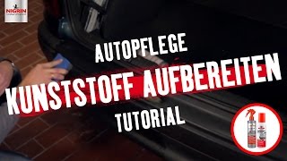 Autopflege Tutorial Kunststoff aufbereiten [upl. by Ellehcim]