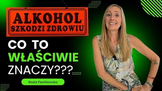 quotAlkohol szkodzi zdrowiuquot  co to właściwie znaczy [upl. by Metabel]