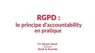 RGPD  le principe d’accountability en pratique [upl. by Eeima]