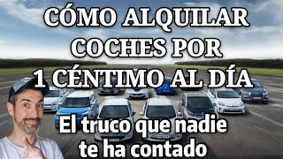 CÓMO ALQUILAR COCHES BARATOS El truco que NADIE te cuenta Los RENTACARS NO QUIEREN QUE SEPAS ESTO [upl. by Amlas]