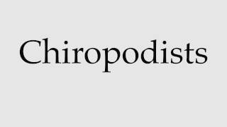 How to Pronounce Chiropodists [upl. by Mitchell]