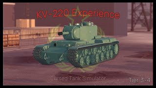 KV220 In Tier 34  Cursed Tank Simulator [upl. by Garth]