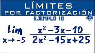 Solución de límites por factorización  Ejemplo 10 [upl. by Abibah]