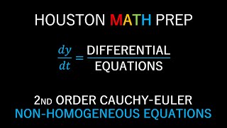 CauchyEuler Differential Equations 2nd Order NonHomogeneous [upl. by Barling]