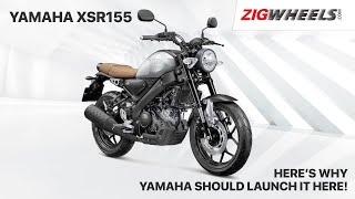 Bikes We’d Like To See In India  🏍️ Yamaha XSR155  ₹ Price Features Engine amp More  ZigWheels [upl. by Griseldis]