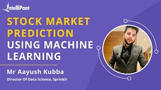 Stock Market Prediction Using Machine Learning  Time Series Forecasting Project  Intellipaat [upl. by Boehike31]